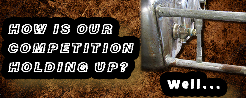 How Is Our Competition Holding Up? Well…