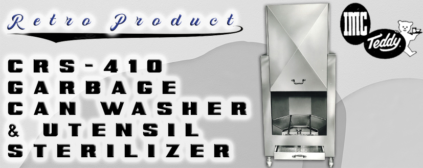 Retro Product: CRS-410 Garbage Can Washer & Utensil Sterilizer