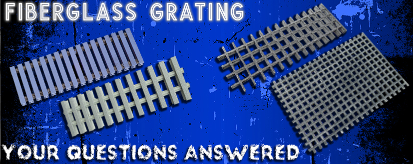 Fiberglass Grating – Your Questions Answered